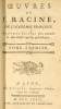Oeuvres de J. Racine de l’académie françoise. Nouvelle édition plus correcte et plus ample que les précédentes. En 3 vols.. RACINE, Jean: