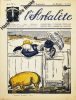 Arbalète (L’). Journal satirique suisse illustré Bi-Mensuel. Collaborateurs: Les peintres Edmond Bille - Charles Clement - V. Gottofrey - M. Hayward ...