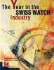 The year in the Swiss Watch industry. All the latest news from the Swiss watch industry  94. Edition.  1993.. . 