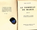 LE TOMBEAU DE MARIE. . ESCALLIER , EMILE.