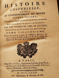 HISTOIRE UNIVERSELLE DEPUIS LE COMMENCEMENT DU MONDE JUSQU'A PRESENT, COMPOSEE EN ANGLAIS PAR UNE SOCIETE DE GENS DE LETTRES. NOUVELLEMENT TRADUITE EN FRANÇOIS PAR UNE SOCIETE DE GENS DE LETTRES. 
9 VOL. FORMANT UNE ENTITE (T. 18 à T. 26 de l’Hist. Universelle et ancienne)  DE LA FONDATION DE ROME A LA MORT DE BASILE II (en 1025)
