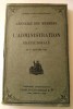 ANNUAIRE DES MEMBRES DE L’ADMINISTRATION PREFECTORALE  AU 1er JANVIER 1924 .
. ADMINISTRATION PREFECTORALE 