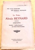 LE FRÈRE ALEXIS REYNARD, O.M.I ( 1828-1875). Premier Apôtre inconnu du Grand Nord Canadien. PHILIPPOT, A. 