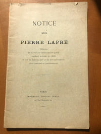 NOTICE SUR PIERRE LAPRE Échevin de la Ville de Saint -Jean - de - Losne pendant le siège de 1636 et sur sa famille par un de ses descendants avec preuves et justifications. 