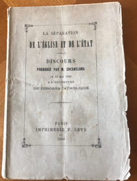 LA SÉPARATION DE L’ÉGLISE ET DE L’ÉTAT: DISCOURS PRONONCÉ PAR M. CHENESLONG LE 15 MAI 1884 A L’OUVERTURE DU CONGRÈS CATHOLIQUE .