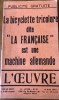 L’OEUVRE : La bicyclette tricolore dite La Française est une machine allemande.
. [TÉRY, GUSTAVE. GOHIER,URBAIN]