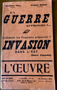 L’OEUVRE: La guerre approche . Comment les Prussiens préparent l’invasion dans l’Est.