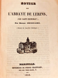 NOTICE SUR L'ABBAYE DE LERINS DE SAINT-HONORAT 