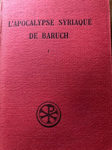 L’APOCALYPSE SYRIAQUE DE BARUCH.