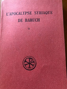 L’APOCALYPSE SYRIAQUE DE BARUCH.