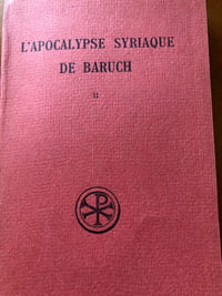 L’APOCALYPSE SYRIAQUE DE BARUCH.