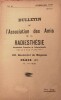 BULLETIN DE L’ASSOCIATION DES AMIS DE LA RADIESTHESIE . 
N° 41 -FEVRIER -MAI  1937. ASSOCIATION DES AMIS DE LA RADIESTHESIE.
