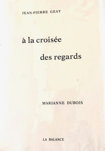 A LA CROISEE DES REGARDS. 
