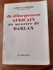 DU DÉBARQUEMENT AFRICAIN AU MEURTRE DE DARLAN. 
 . KAMMERER, ALBERT.