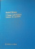 L'IMAGE RADIOLOGIQUE TYPIQUE DU SQUELETTE : aspect normal et variantes chez l'adulte et chez l'enfant.. BIRKNER, RUDOLF