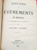 HISTOIRE DES ÉVÈNEMENTS DE MARSEILLE DU 4 SEPTEMBRE 1870 AU 4 AVRIL 1871.. AUBRAY,MAXIME. MICHELESI , SYLLA.