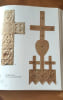 LA CROIX DANS LA TRADITION DE L'ARTISANAT VALDOTAIN. La Croce nella tradizione dell' artigianato valdostano.. CARLO JANS.PONGAN, LUCREZIA. CENTINI, ...