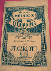 NOUVELLE METHODE D'OCARINA, élémentaire et pratique.
