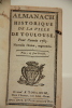 Almanach de la ville de Toulouse pour l'année 1785.. Anonyme [l'auteur habitait rue Saint-Rome]