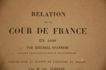 Relation de la Cour de France en 1690 par Ezechiel Spanheim. Edition de la Société de l'Histoire de France , Paris 1882 par CH, Schefer.. Ezéchiel ...