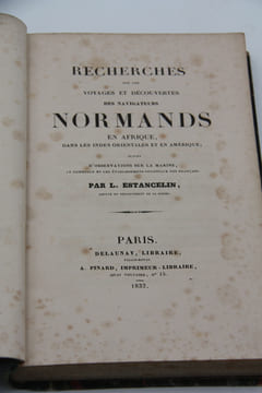  Recherches sur les Voyages et découvertes des Navigateurs normands en Afrique, dans les Indes orientales et en Amérique suivies d'observation sur la ...