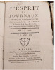 L'Esprit des Journaux fran&ccedil;ois et &eacute;trangers. d&eacute;di&eacute; &agrave; Son A.R. Mgr le Duc Charles de Lorraine et de Bar &.&.&. par une Soci&eacute;t&eacute; de Gens de Lettres. ...