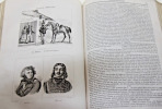 France militaire. Histoire des Arm&eacute;es fran&ccedil;aises de Terre et de Mer de 1792 &agrave; 1833. ouvrage r&eacute;dig&eacute; par une soci&eacute;t&eacute; de militaires et de gens de ...