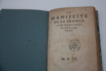 Le Manifeste de la France  aux Parisiens & à tout le peuple françois, s.l. , 1590.. Anonyme