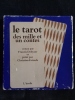 Le tarot des mille et un contes. Francis Debyser  Peint par Christian Estrade