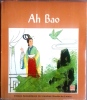 Ah Bao. Ming Yang  Illustrations Zhang Zengmu