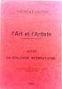 Lart et lartiste  Actes du colloque International (2 tomes). Actes du colloque international  Montpelllier