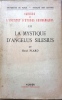 Cahiers de linstitut détudes germaniques  La mytique de lAngélus Sileslus. Henri Plard