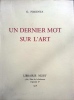 Un dernier mot sur lArt. Gustave Pimienta