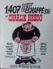 1407 couverture auxquelles vous avez échappé(es) de Charlie Hebdo. Collectif