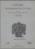 Cahiers de Littérature du XVIIe siècle n°6  Hommage à René Fromilhague. Collectif