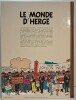 Le monde dHerg&eacute;. Benoit Peeters