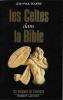 Les celtes dans la Bible. Jean-Paul Bourre