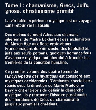Encyclopédie des mystiques Tome 1 Chamanisme Grecs Juifs gnose christianisme primitif. Marie-Madeleine Davy