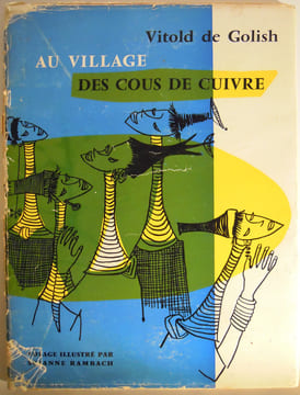 Au village des cous de cuivre. Vitold de Golish