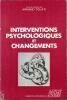 Interventions psychologiques et changements  Numéro hors-série de «Le journal des psychologues». sous la direction de Armand Touati