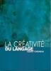 La créativité du langage. Albert Chesneau