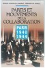 Partis et mouvements de la collaboration  Paris 1940-1944. Pierre Philippe Lambert  Gérard Le Marec