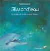 Glissandeau  Ecoute et voix sous leau. Kozana Lucca