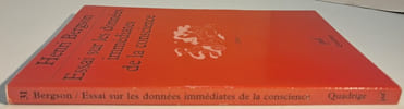 Essai sur les donn&eacute;es imm&eacute;diates de la conscience. Henri Bergson