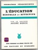 Léducation sexuelle et affective. Docteur André Berge