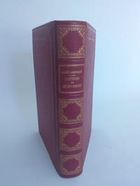 Histoire de Jésus-Christ daprès les évangiles et la tradition expliquée à laide des monuments de la description des lieux et de commentaires des écrivains ecclésiastiques
