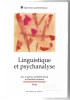 Linguistique et psychanalyse- Colloque international de Cerisy - La Salle (septembre 1998). Sous la direction de Michel Arrivé et Claudine Normand