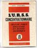 LU.R.S.S. concentrationnaire  Travail forcé  Esclavage en Russie soviétique - 2e série N°14. Guy Vinatrel