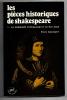 Les pièces historiques de Shakespeare  1. La première tétralogie et le roi Jean. Paul Bacquet
