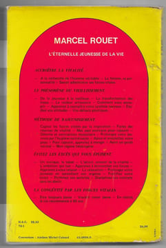 L'éternelle jeunesse de la vie et l'éternelle jeunesse de l'amour. Marcel Rouet